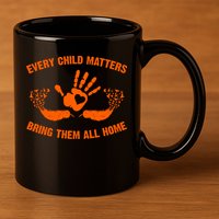 Every Child Matters Bring Them All Home Orange Handprint 11oz C Handle Ceramic Mug