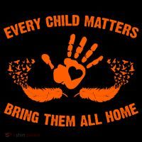 Every Child Matters Bring Them All Home Orange Handprint Poster