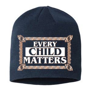 Every Child Matters Native American Indigenous Children Orange Day Sustainable Beanie