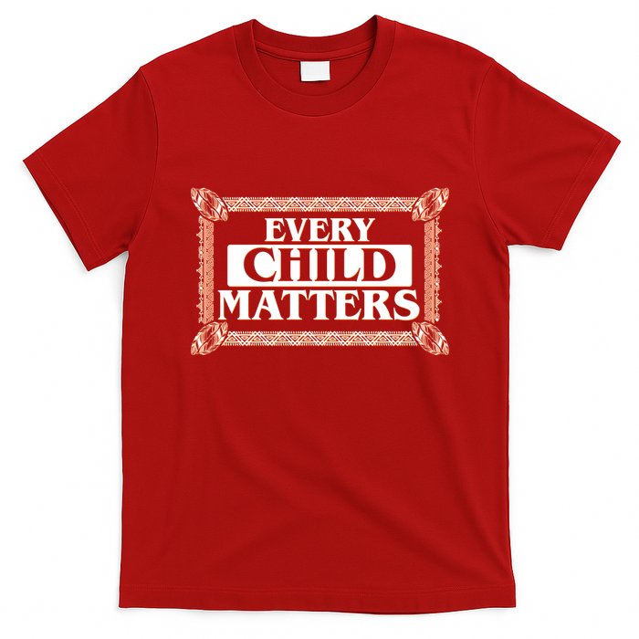 Every Child Matters Native American Indigenous Children Orange Day T-Shirt