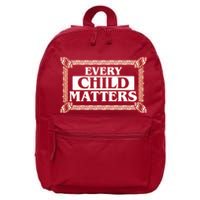 Every Child Matters Native American Indigenous Children Orange Day 16 in Basic Backpack