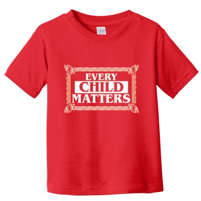 Every Child Matters Native American Indigenous Children Orange Day Toddler T-Shirt