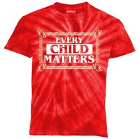 Every Child Matters Native American Indigenous Children Orange Day Kids Tie-Dye T-Shirt