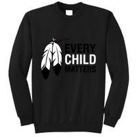 Every Child Matters National Day For Truth And Reconciliation Sweatshirt