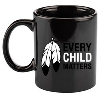 Every Child Matters National Day For Truth And Reconciliation 11oz C Handle Ceramic Mug