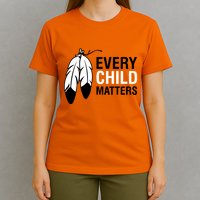 Every Child Matters National Day For Truth And Reconciliation T-Shirt