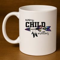 Every Child Matter Funny 11oz C Handle Ceramic Mug