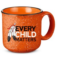 Every Child Matters 15oz Campfire Ceramic Mug