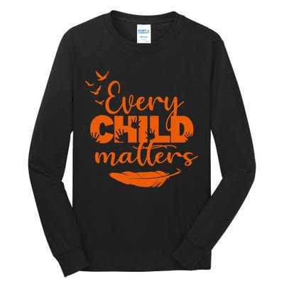 Every Child Matters Orange Canada Children Matter Tall Long Sleeve T-Shirt