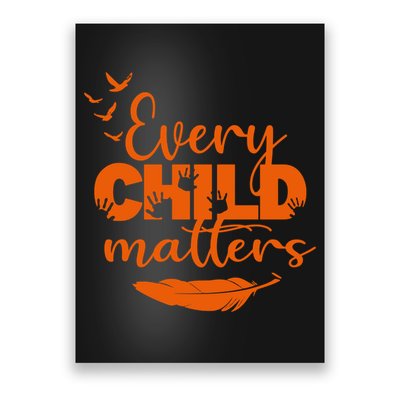 Every Child Matters Orange Canada Children Matter Poster