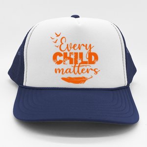 Every Child Matters Orange Canada Children Matter Trucker Hat