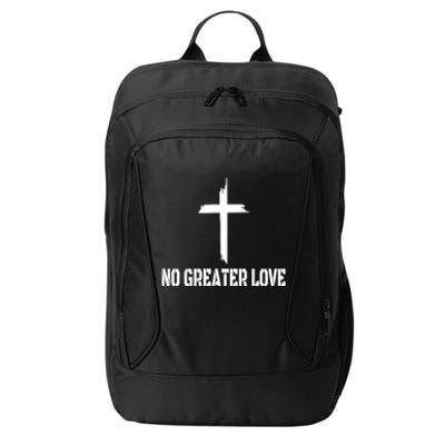 Easter Cross No Greater Love Distressed Cross Easter Sunday Gift City Backpack