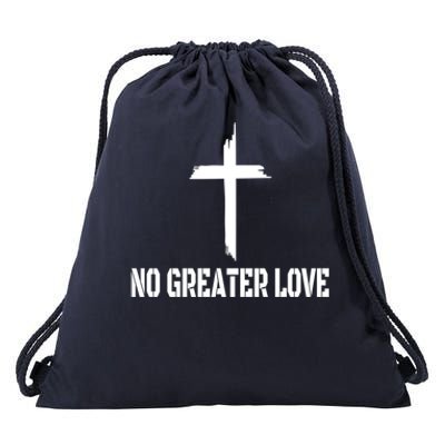 Easter Cross No Greater Love Distressed Cross Easter Sunday Gift Drawstring Bag