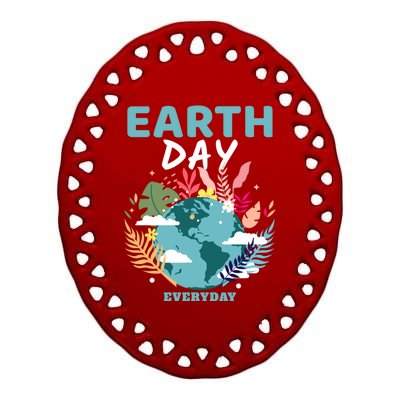 Earth Climate Planet Earth Day Is Everyday Gift Ceramic Oval Ornament