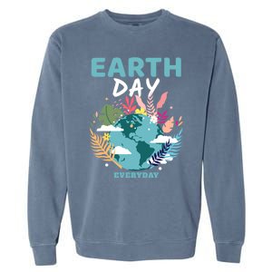 Earth Climate Planet Earth Day Is Everyday Great Gift Garment-Dyed Sweatshirt