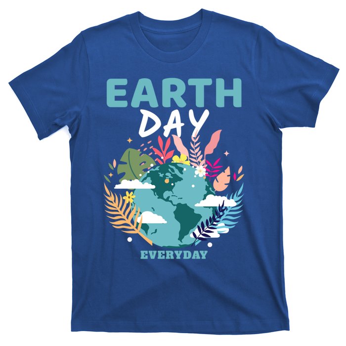 Earth Climate Planet Earth Day Is Everyday Great Gift T-Shirt