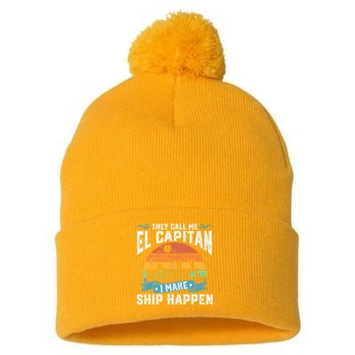 El Capitan Pontoon Captain I Make Ship Happen Boating Gift Pom Pom 12in Knit Beanie