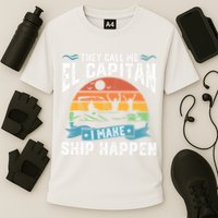 El Capitan Pontoon Captain I Make Ship Happen Boating Gift Cooling Performance Crew T-Shirt