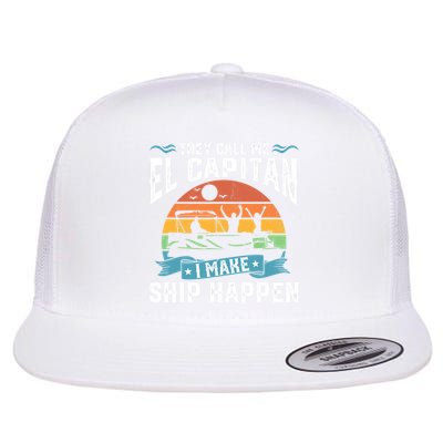 El Capitan Pontoon Captain I Make Ship Happen Boating Gift Flatbill Hat
