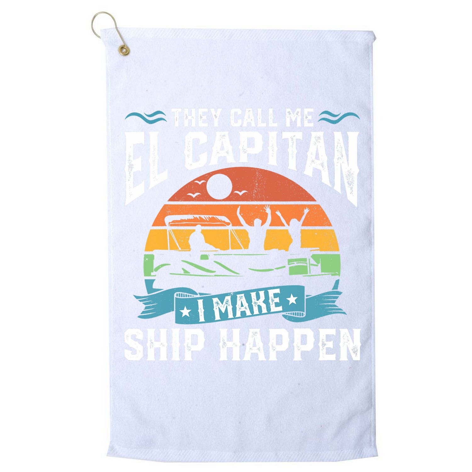 El Capitan Pontoon Captain I Make Ship Happen Boating Gift Golf Towel
