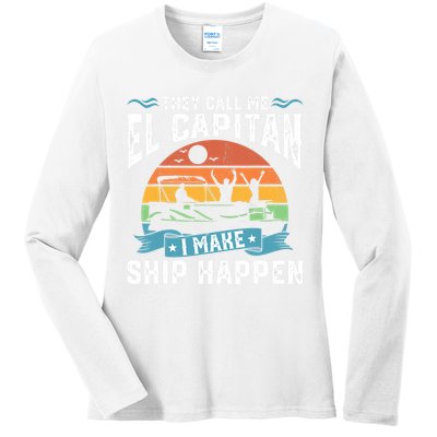 El Capitan Pontoon Captain I Make Ship Happen Boating Gift Ladies Long Sleeve Shirt