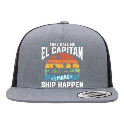 El Capitan Pontoon Captain I Make Ship Happen Boating Gift Flat Bill Trucker Hat