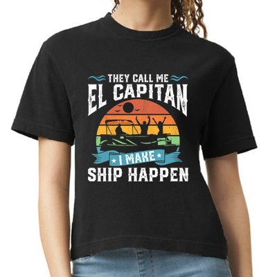 El Capitan Pontoon Captain I Make Ship Happen Boating Gift Comfort Colors Boxy T-Shirt