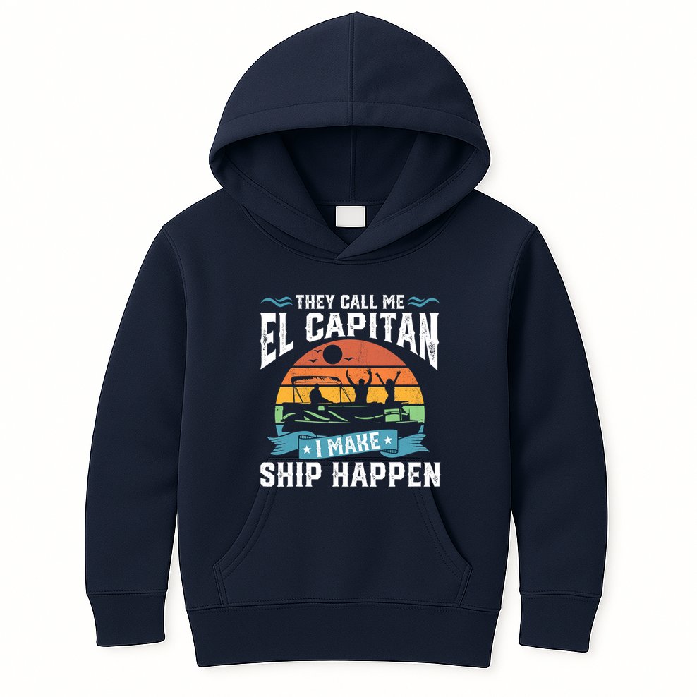 El Capitan Pontoon Captain I Make Ship Happen Boating Gift Kids Hoodie