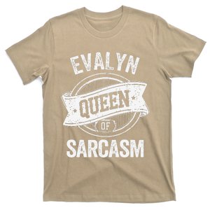 Evalyn Cute Queen Of Sarcasm Evalyn Name T-Shirt