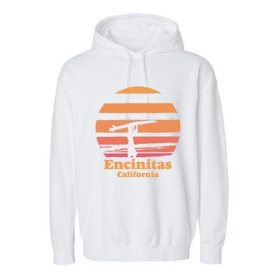 Encinitas California Retro Surf Vintage Surfing Sun 70's Gift Garment-Dyed Fleece Hoodie