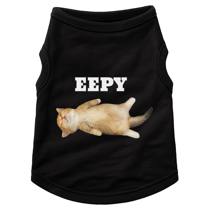 Eepy Cat Sleepy Cat Meme Doggie Tank