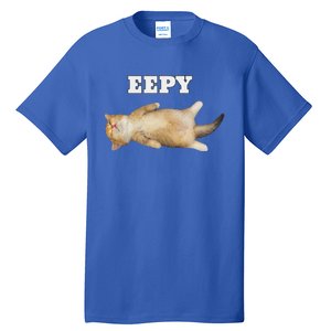 Eepy Cat Sleepy Cat Meme Tall T-Shirt