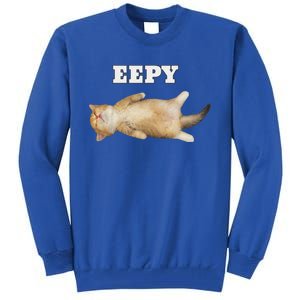 Eepy Cat Sleepy Cat Meme Tall Sweatshirt