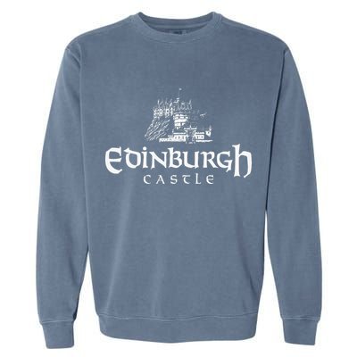 Edinbugh Castle Scotland Garment-Dyed Sweatshirt