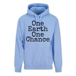 Earth Conservation Save The Planet Gift One Earth One Chance Meaningful Gift Unisex Surf Hoodie