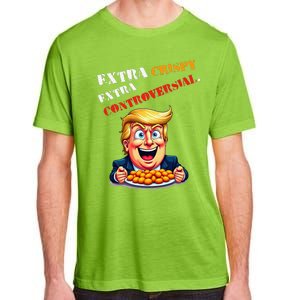 Extra Crispy Trump Eating Chicken Nuggets Controversial Adult ChromaSoft Performance T-Shirt