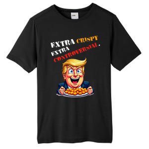 Extra Crispy Trump Eating Chicken Nuggets Controversial Tall Fusion ChromaSoft Performance T-Shirt