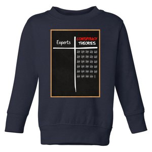 Experts Conspiracy Theorists White And Red Text Toddler Sweatshirt