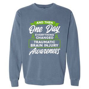 Everything Changed Traumatic Brain Injury Awareness Garment-Dyed Sweatshirt