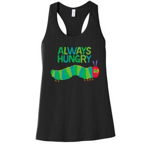 Eric Carle The Very Hungry Caterpillar Always Hungry Women's Racerback Tank