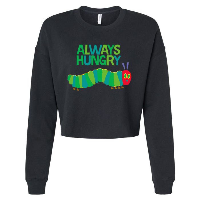 Eric Carle The Very Hungry Caterpillar Always Hungry Cropped Pullover Crew