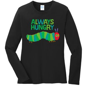 Eric Carle The Very Hungry Caterpillar Always Hungry Ladies Long Sleeve Shirt