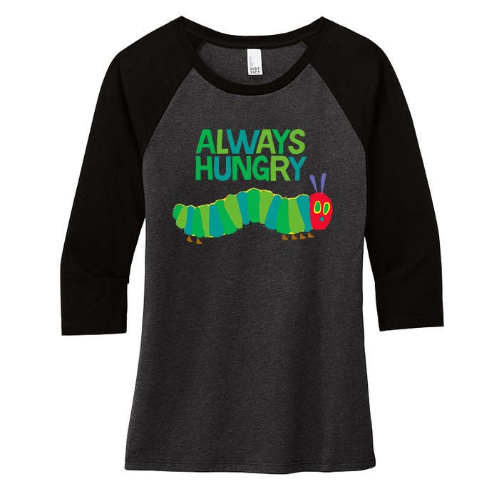 Eric Carle The Very Hungry Caterpillar Always Hungry Women's Tri-Blend 3/4-Sleeve Raglan Shirt