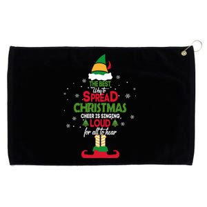 Elf Christmas The Best Way To Spread Christmas Cheer Grommeted Golf Towel