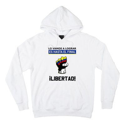 Estoy Con Venezuela Hasta El Final Proud Venezuelan Libre Hoodie