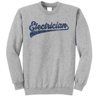 Electrician Cute Vintage Graphic Tall Sweatshirt