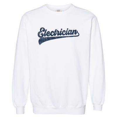 Electrician Cute Vintage Graphic Garment-Dyed Sweatshirt