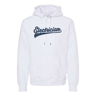 Electrician Cute Vintage Graphic Premium Hoodie