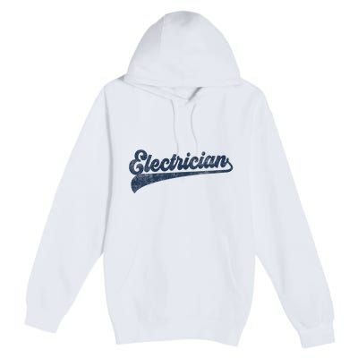 Electrician Cute Vintage Graphic Premium Pullover Hoodie