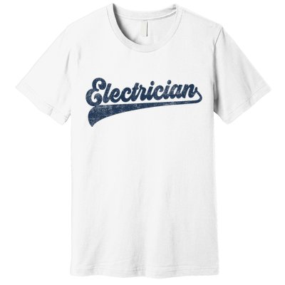 Electrician Cute Vintage Graphic Premium T-Shirt